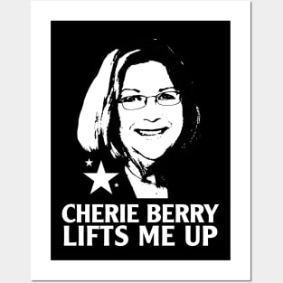 Cherie Berry Lifts Me Up Posters and Art